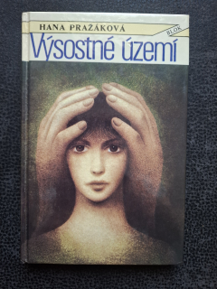 Výsostné území - Hana Pražáková