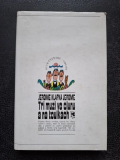 Tři muži ve člunu a na toulkách - Jerome Klapka Jerome