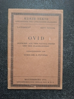 Ovid - Auswahl aus demfestkalender und den klageliedern