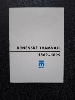 Brněnské tramvaje  1869-1899