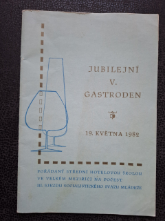 Jubilejní V. gastroden - 19.5.1982