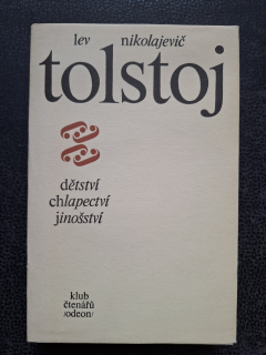 Dětství, chlapectví, jinošství - Lev Nikolajevič Tolstoj