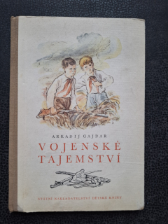 Vojenské tajemství - Arkadij Gajdar