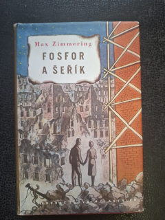 Fosfor a šeřík - Max Zimmering