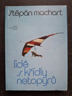 Lidé s křídly netopýtů - Štěpán Machart