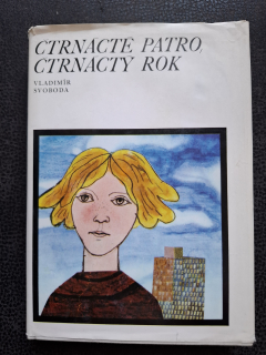 Čtrnácté patro, čtrnáctý rok - Vladimír Svoboda