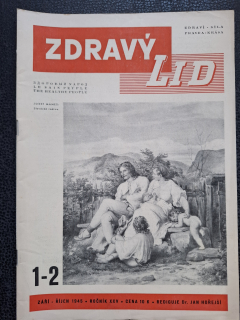 Zdraví lid - září-říjen 1945 -  roč. XXV - č. 1-2