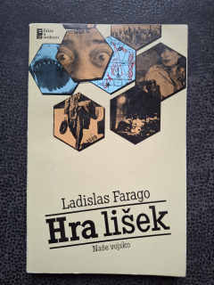 Hra lišek - Ladislas Farago