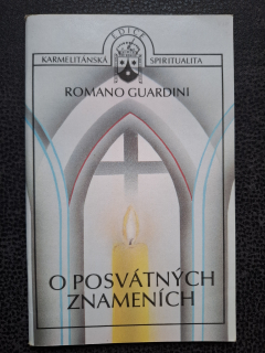 O posvátných znameních - Romano Guardini