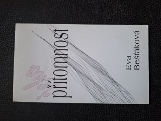 Jeho přítomnost - Eva Bešťáková