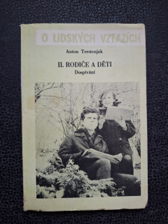 O lidských vztazích - Anton Terstenjak