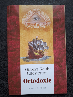 Ortodoxie - Gilbert Keith Chesterton