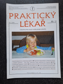Praktický lékař - časopis pro další vzdělání lékařů - 85/2 - 25.2. 2005