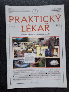 Praktický lékař - časopis pro další vzdělání lékařů - 85/1 - 25.1. 2005