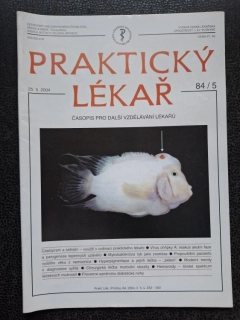 Praktický lékař - časopis pro další vzdělání lékařů - 84/5 - 25.5. 2004