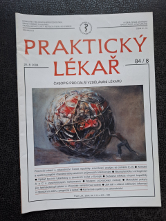 Praktický lékař - časopis pro další vzdělání lékařů - 84/8 - 25.8. 2004