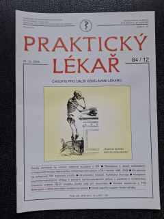 Praktický lékař - časopis pro další vzdělání lékařů - 84/12 - 25.12. 2004