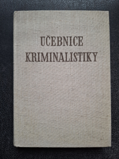 Učebnice kriminalistiky - První díl - sv.2