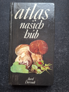 Atlas našich hub - Aurel Dermek