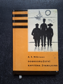 Dobrodružství kapitána Žvanilkina -A. S. Někrasov