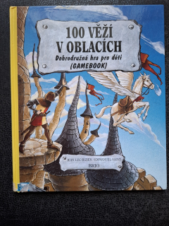 100 věží v oblacích - Dobrodružná hra pro děti ( Gamebook)