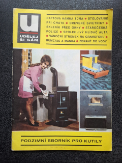 Udělěj si sám - podzimní sborník pro kutily - 1970