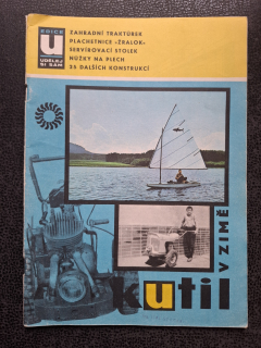 Udělěj si sám  - kutil v zimě - 1971
