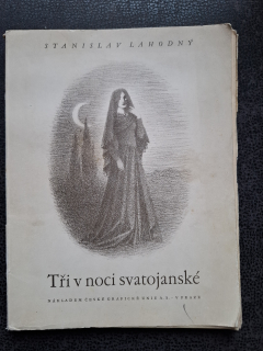 Tři noci svatojánské - Stanislav Lahodný