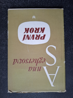 První krok - Anna Seghersová