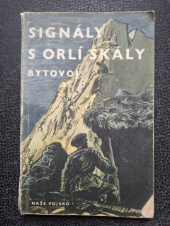 Signály s orlí skály - Bytovoj