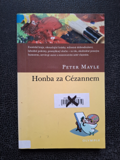 Honba za Cézanem - Peter Mayle