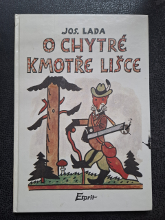 O chytré kmotře lišce - Jos. Lada