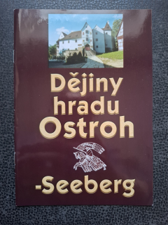 Dějiny hradu Ostroh - Seeberg