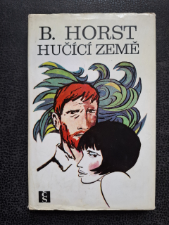 Hučící země - B. Horst