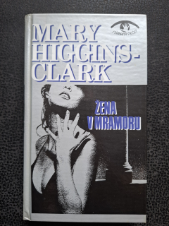 Žena v mramoru - Mary Higgins-Clark