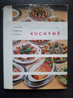 Československá kuchyně - L. Koreček, A. Nestával, F. Syrový