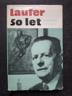 50 let v našem sportu - J. Laufer