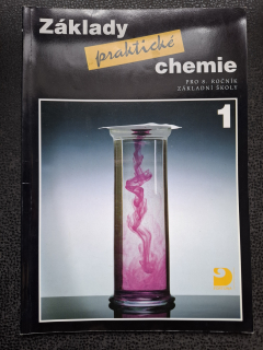 Základy praktické chemie - pro 8. ročník záklaní školy