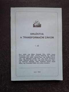 Družstva a transformační zákon I. díl