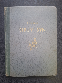 Sirův syn neboli historie Lazarova - J.E.Copus