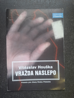 Vražda na slepo -Vítězslav Houška