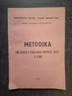 Metodika pro vedení a zpracování pasportů bytů a domů
