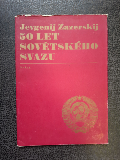 50 let sovětského svazu - Jevgenij Zazerskij
