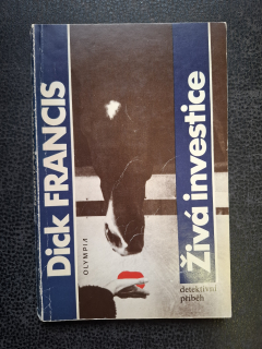 Živá investice - Dick Francis