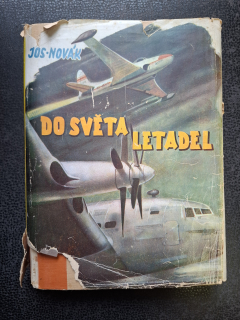 Do světa letadel - Jos. Novák