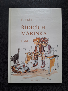 Řídících Márinka I. díl - F. Háj
