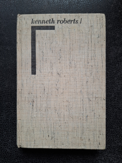 Cesta na severozápad - Kenneth Roberts