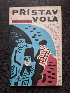Přístav volá - Jaroslav Foglar