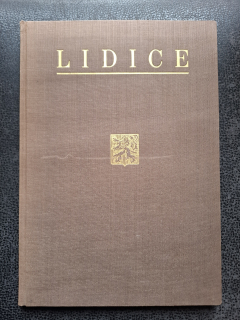 Lidice - dokumenty doby - Bartík