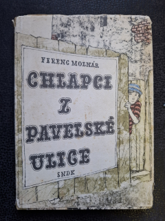 Chlapci z pavelské ulice - Fereng Molnár